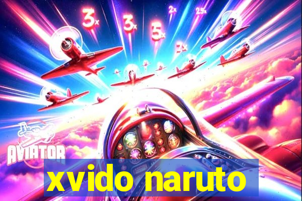 xvido naruto