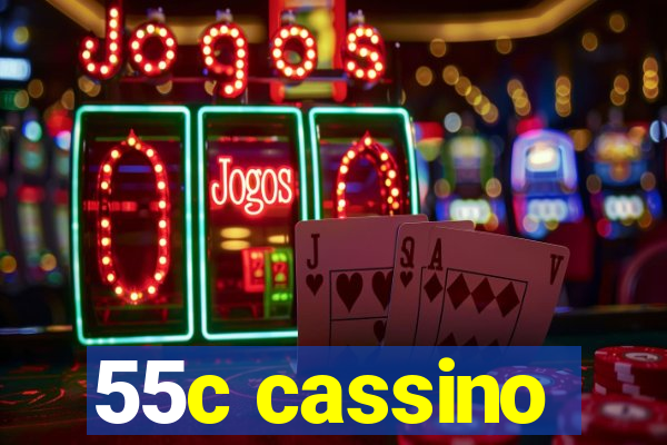 55c cassino