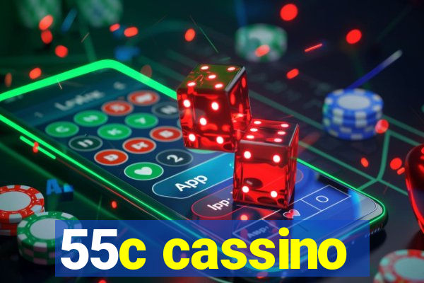 55c cassino