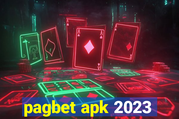 pagbet apk 2023