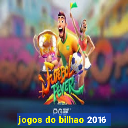 jogos do bilhao 2016