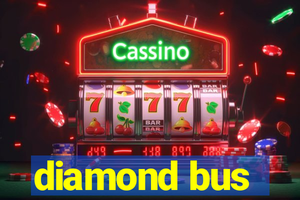 diamond bus