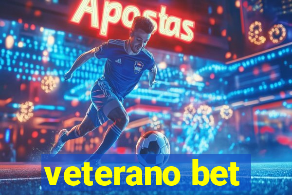 veterano bet