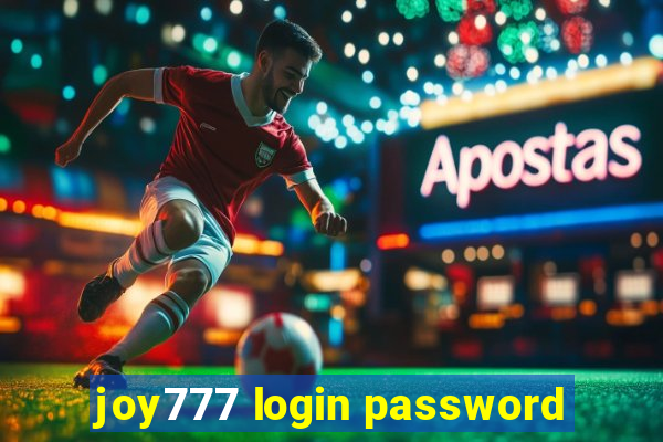 joy777 login password