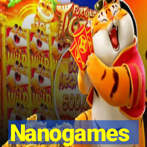 Nanogames