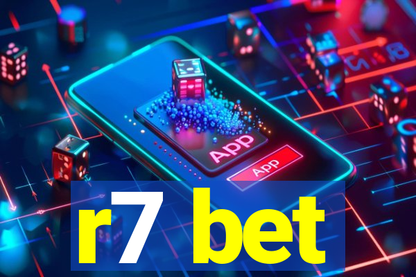 r7 bet