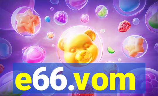 e66.vom