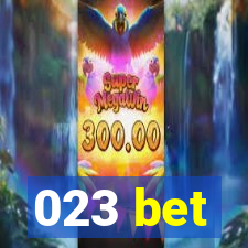 023 bet