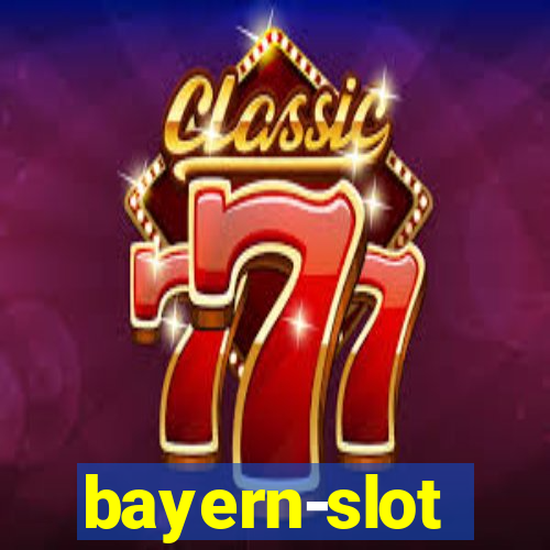 bayern-slot