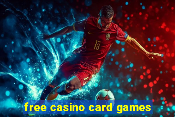 free casino card games