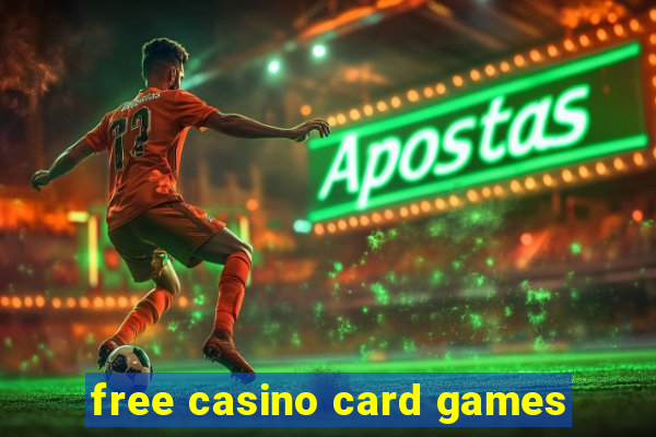 free casino card games