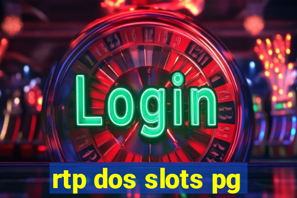 rtp dos slots pg