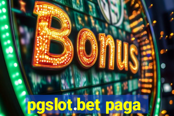 pgslot.bet paga