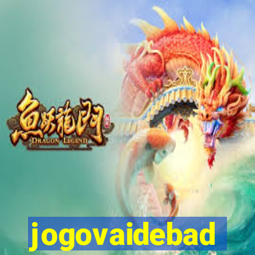 jogovaidebad