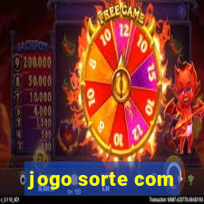 jogo sorte com