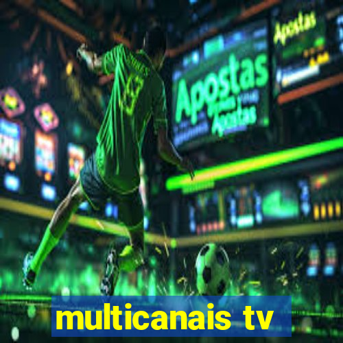 multicanais tv