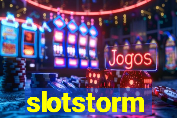 slotstorm