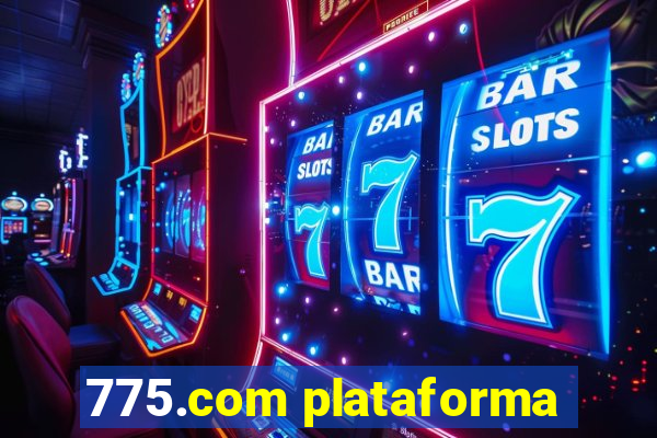 775.com plataforma