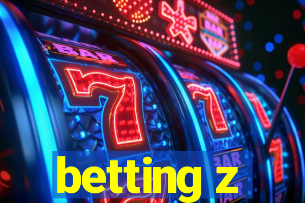 betting z