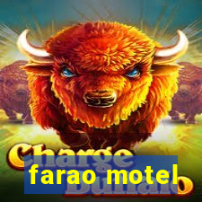 farao motel