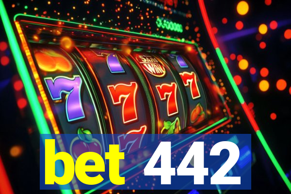 bet 442