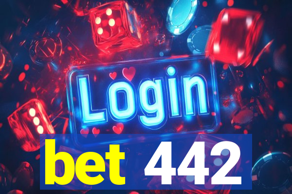 bet 442