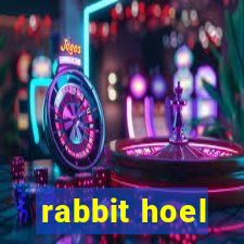 rabbit hoel