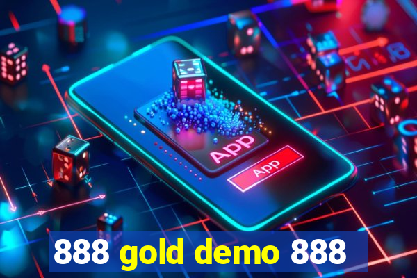 888 gold demo 888