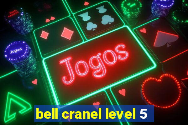 bell cranel level 5