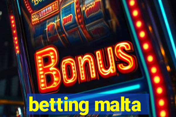 betting malta