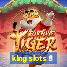 king slots 8