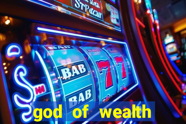 god of wealth mystery link