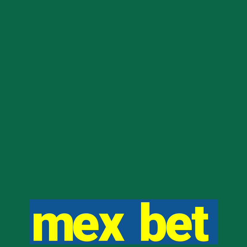 mex bet