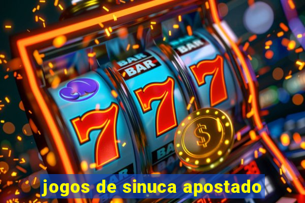 jogos de sinuca apostado