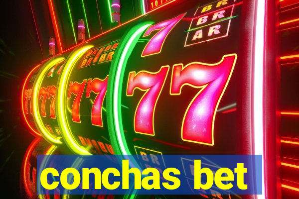 conchas bet