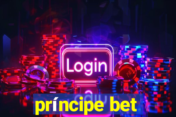 príncipe bet