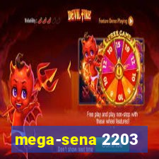 mega-sena 2203