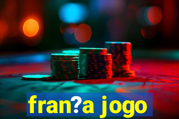 fran?a jogo