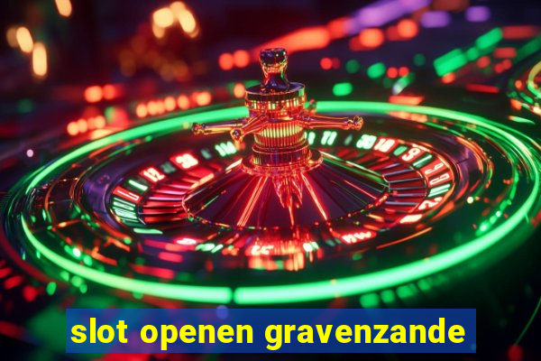 slot openen gravenzande