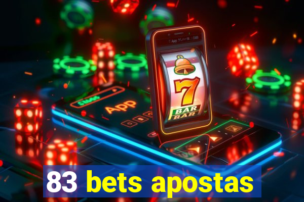 83 bets apostas