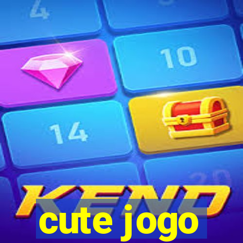 cute jogo