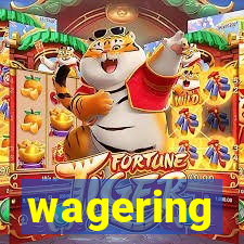 wagering