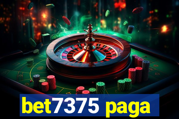 bet7375 paga