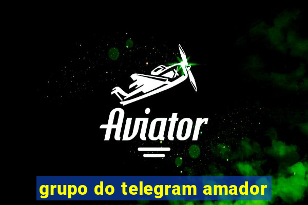 grupo do telegram amador