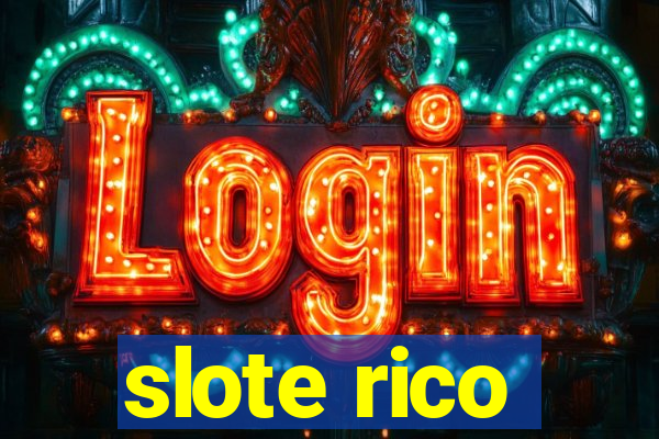 slote rico