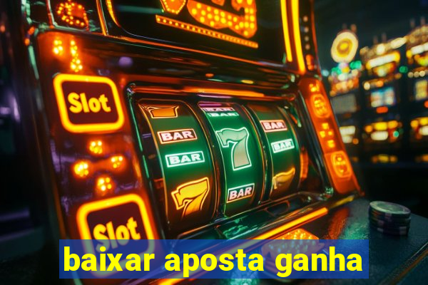 baixar aposta ganha