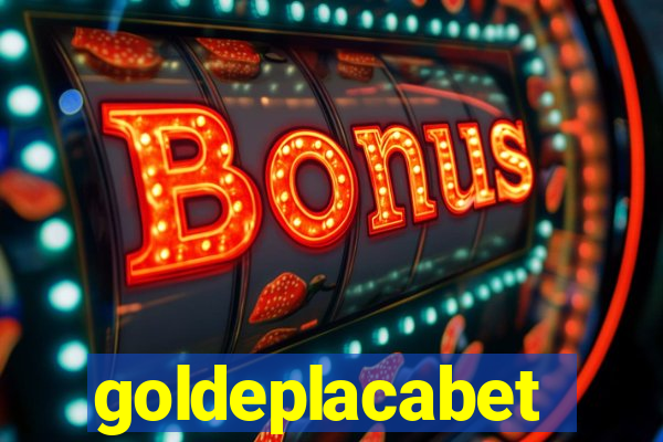 goldeplacabet