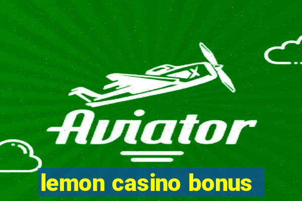 lemon casino bonus