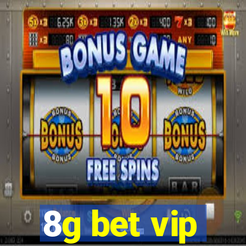 8g bet vip