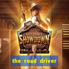 the road driver dinheiro infinito